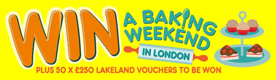 Win a Baking Weekend in London plus 50 Lakeland Vouchers worth £250 to be Won